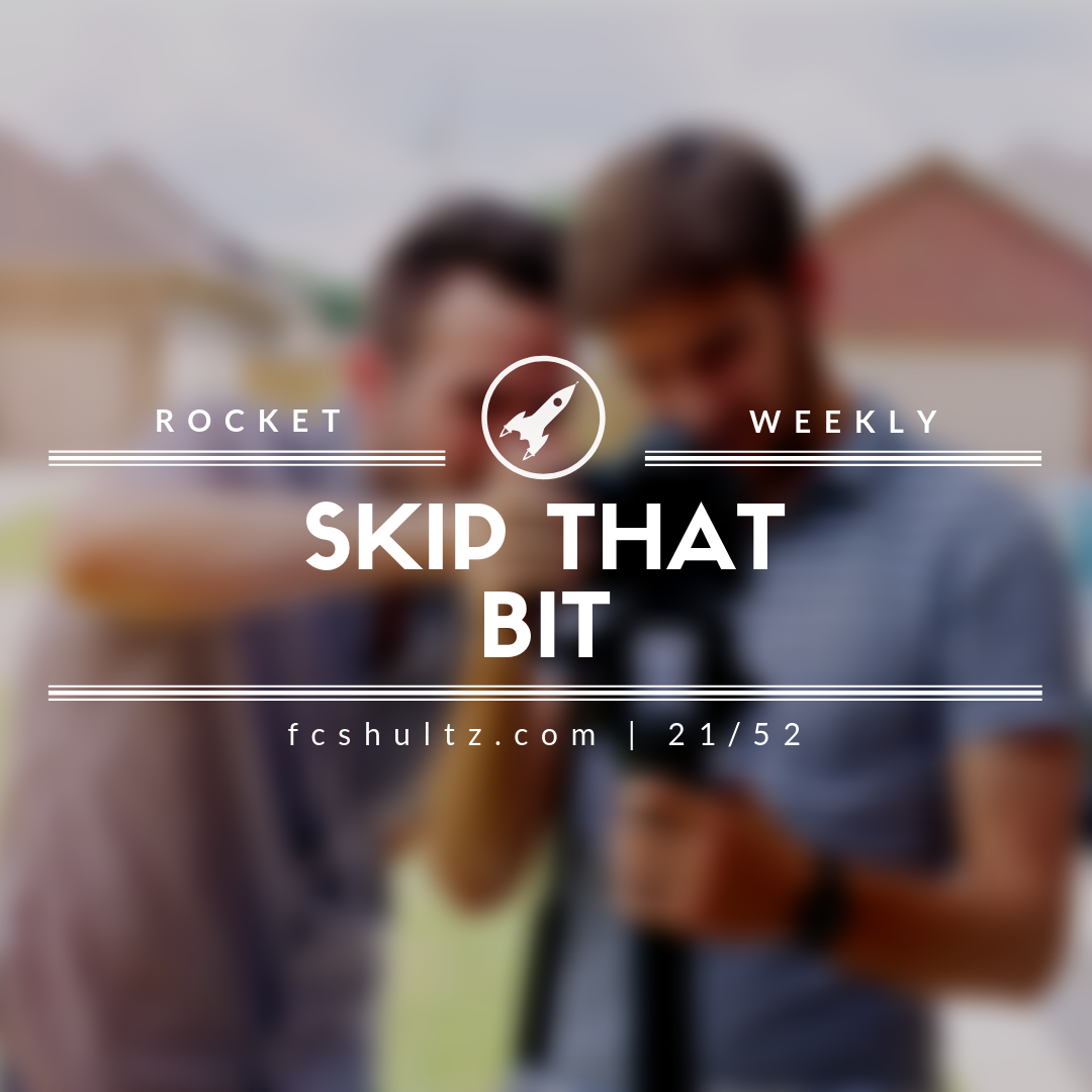 Skip that bit. [21/52]