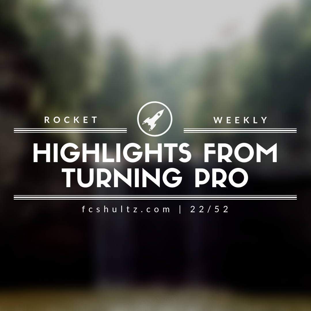 Highlights from Turning Pro. [22/52]