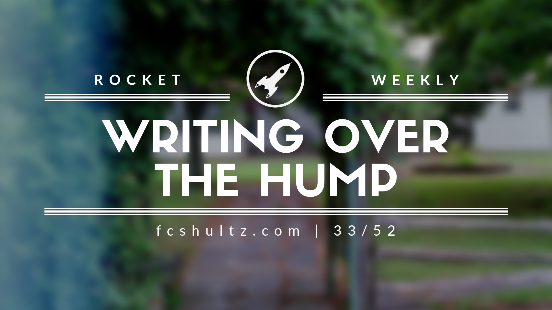 33_52_Writing over the hump..png