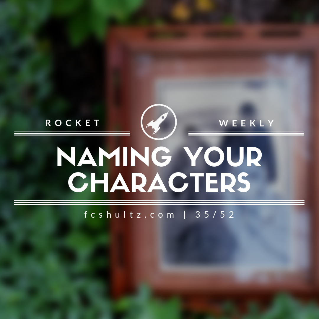 Naming your characters. [35/52]