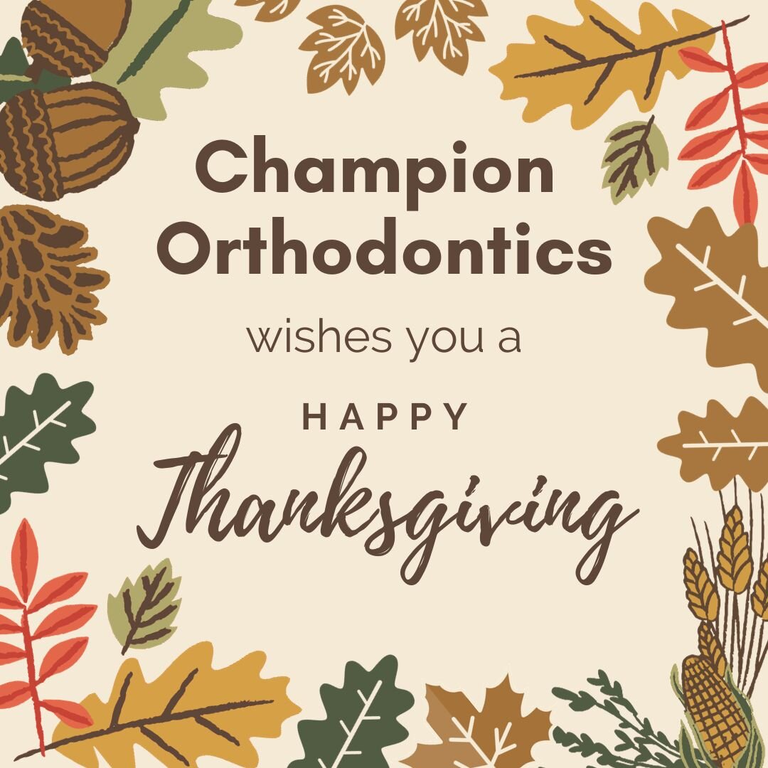 While you spend time with your loved ones, we wanted to wish you all a Happy Thanksgiving! This is the time to reflect and be appreciative of all the great things you have done and experienced.

We are thankful for every patient, staff member, and th
