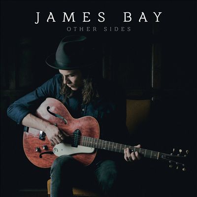 James Bay Other Sides.jpg