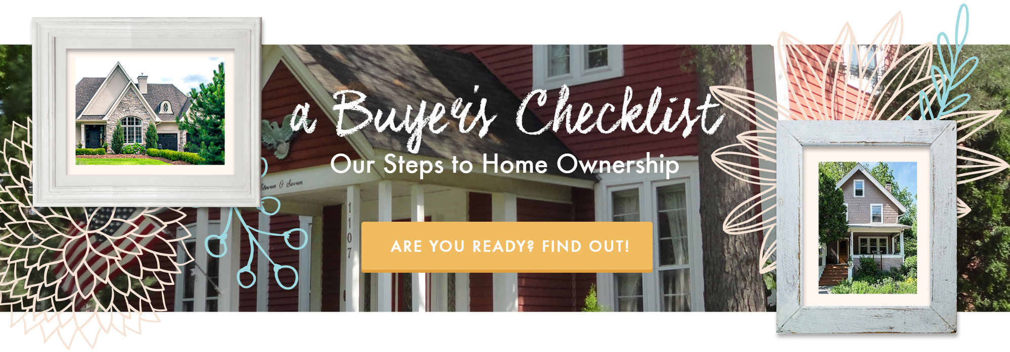 Buyer's Guide - The Steps to Home Ownership