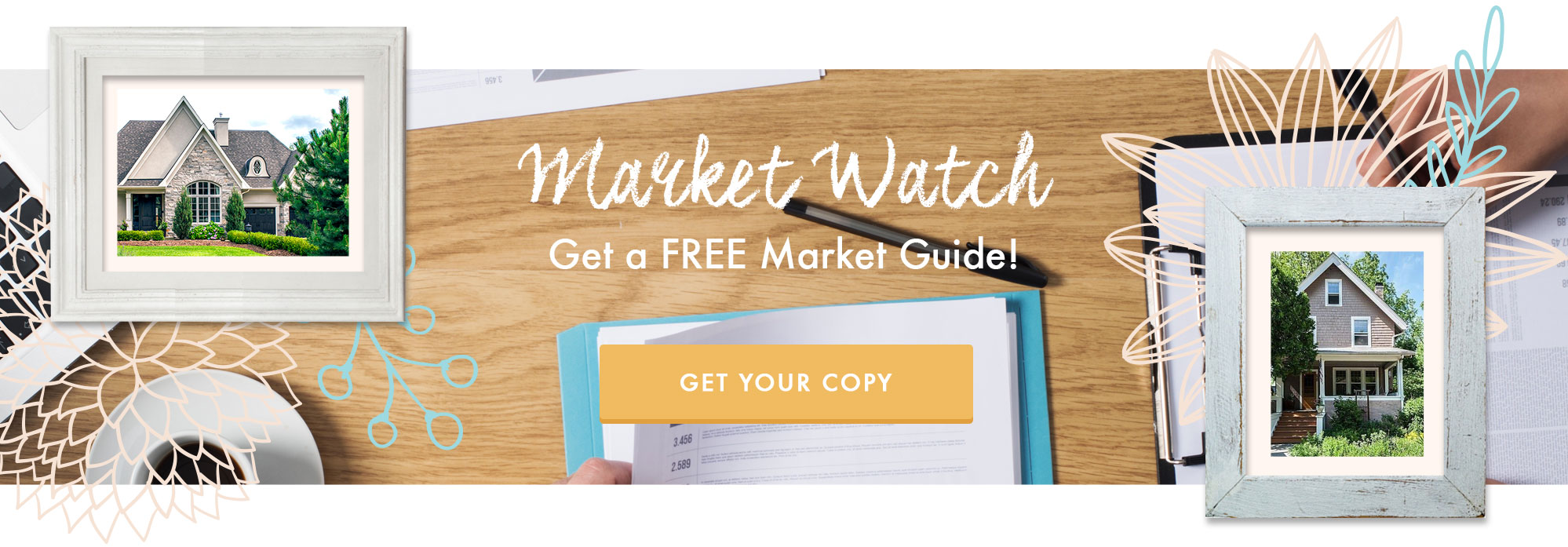 Market Watch - Get Housing Market Updates