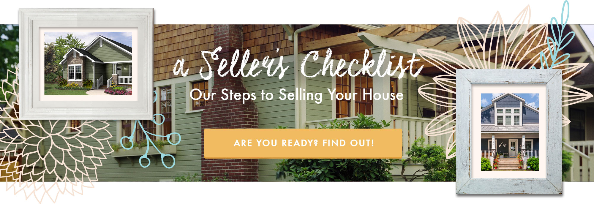 a Seller's Guide - Our Steps to Selling Your House