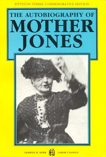 Autobiography of Mother Jones.jpg
