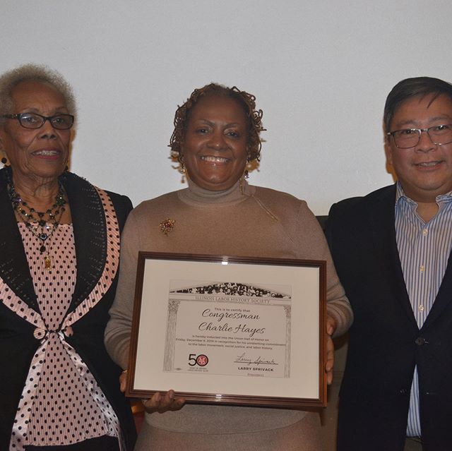 Inducting Congressman Charlie Hayes @chicago_labor @cbtuunder40leaders @coalitionforlaborunionwomen