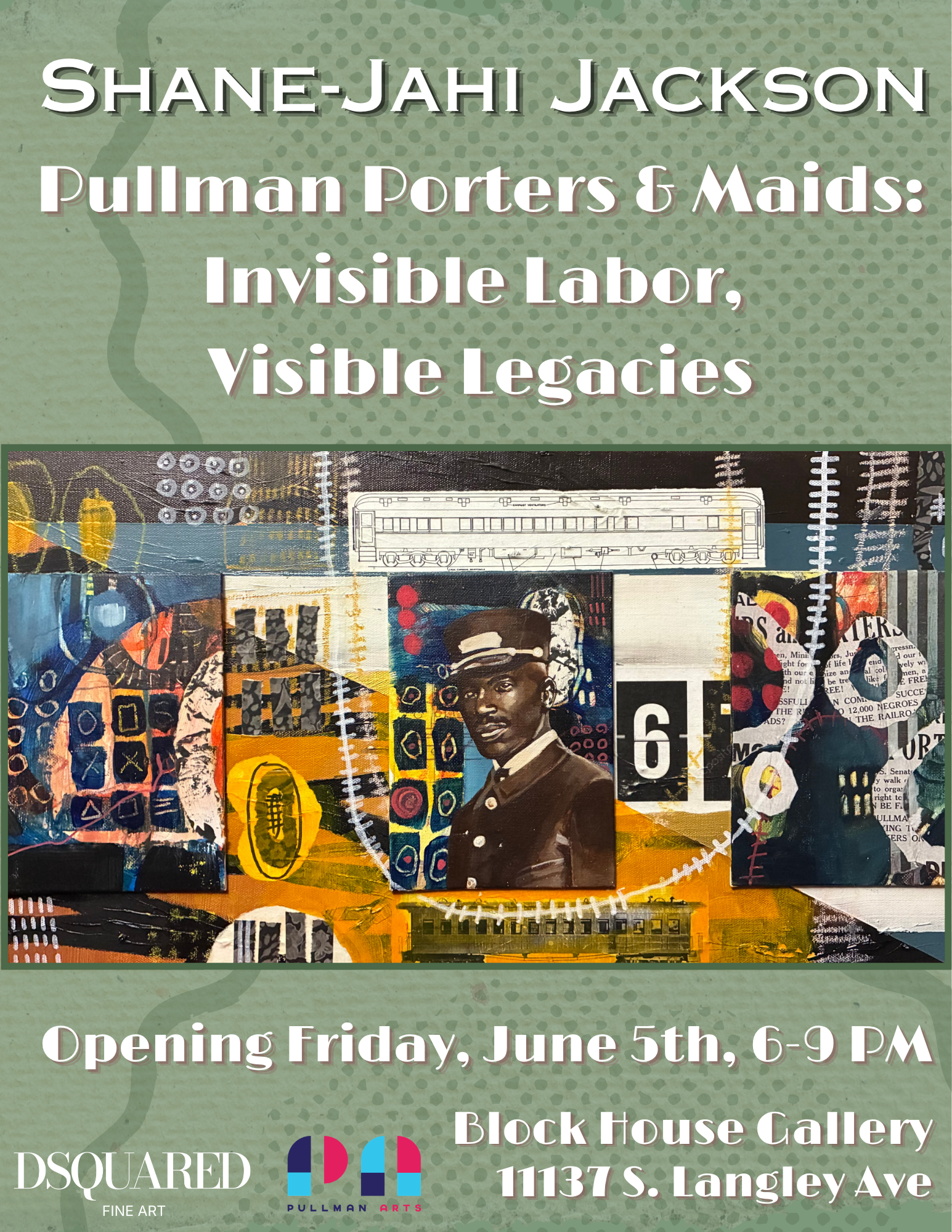 Shane-Jahi Jackson Pullman Porters &amp; Maids: Invisible Labor, Visible Legacies