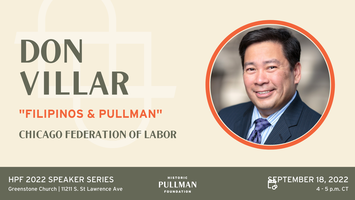 "Filipinos &amp; Pullman" - Chicago Federation of Labor Secretary-Treasurer at Pullman