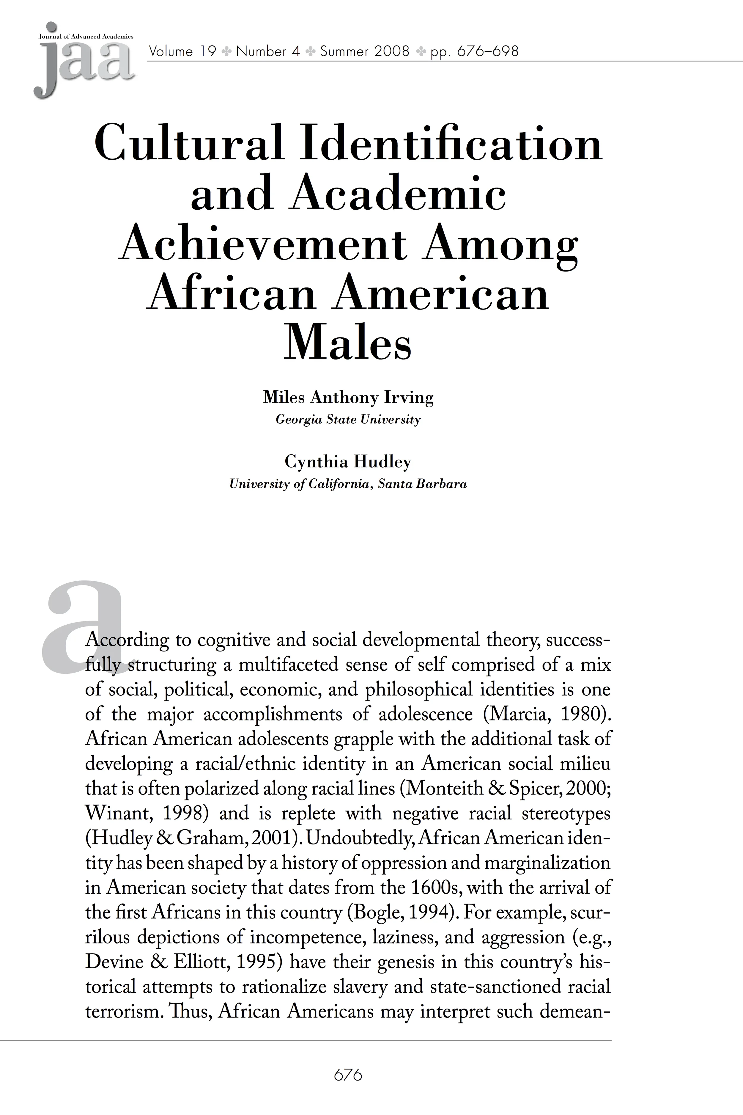 Cultural Identi cation and Academic Achievement Among African American Males