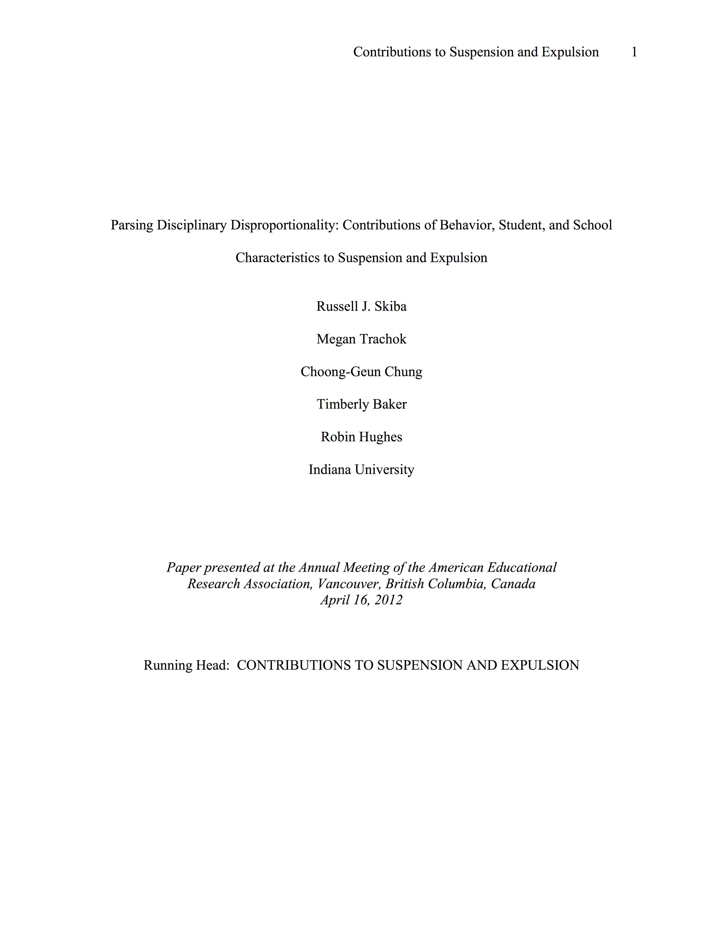 Parsing Disciplinary Disproportionality: Contributions of Behavior, Student, and School Characteristics to Suspension and Expulsion