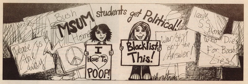 I also created some semi-political cartoons for my college paper.