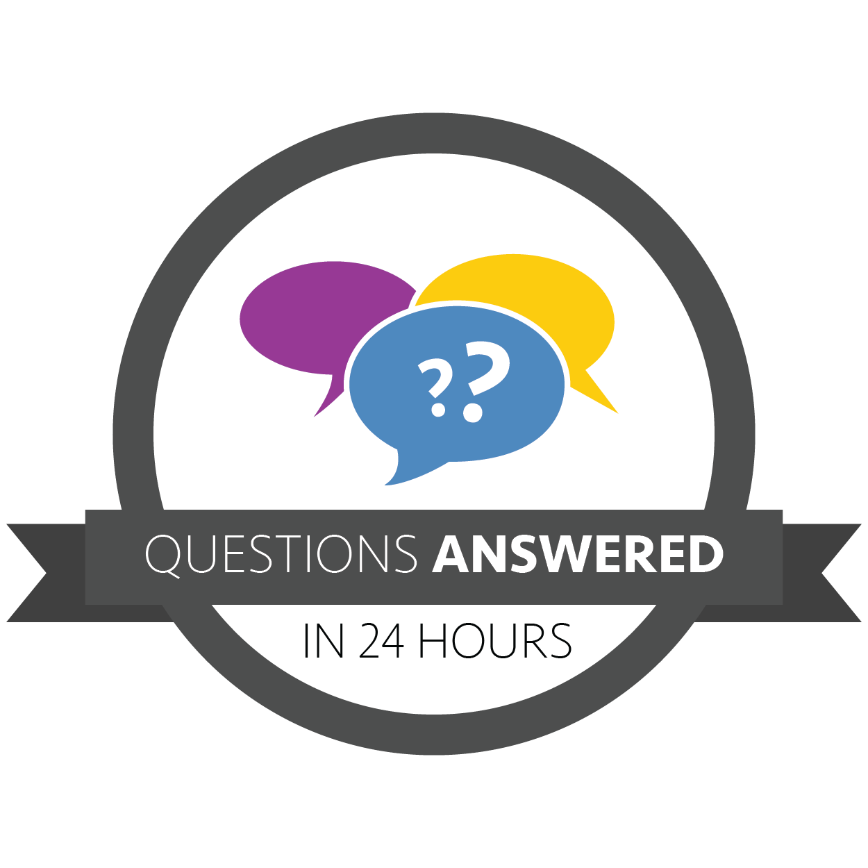 Questions Answered in 24 Hours