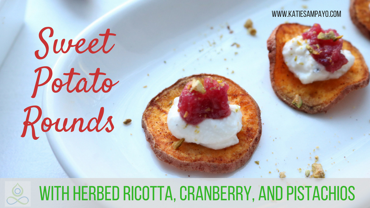 Sweet Potato Rounds with Herbed Ricotta, Cranberry, and Pistachios