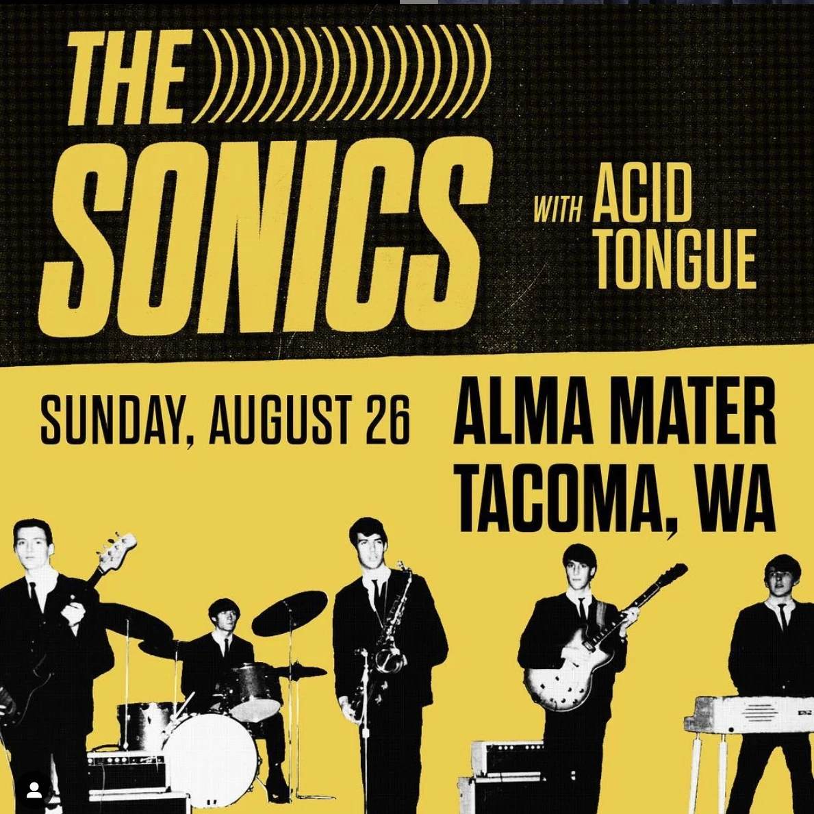 Just Announced: The Sonics with Acid Tongue - Aug 26