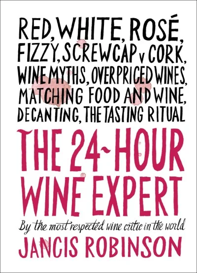 Buy The Book The 24 Hour Wine Expert