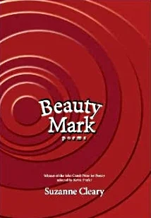 Suzanne Cleary's third book and winner of the John Ciardi Prize for Poetry.