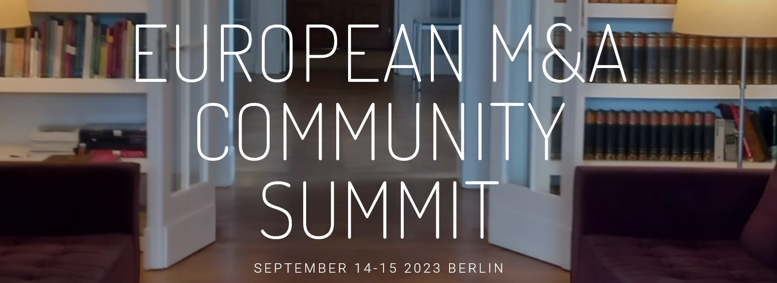 European M&A Community Summit Berlin Sep 14-15 (Copy) (Copy) (Copy)