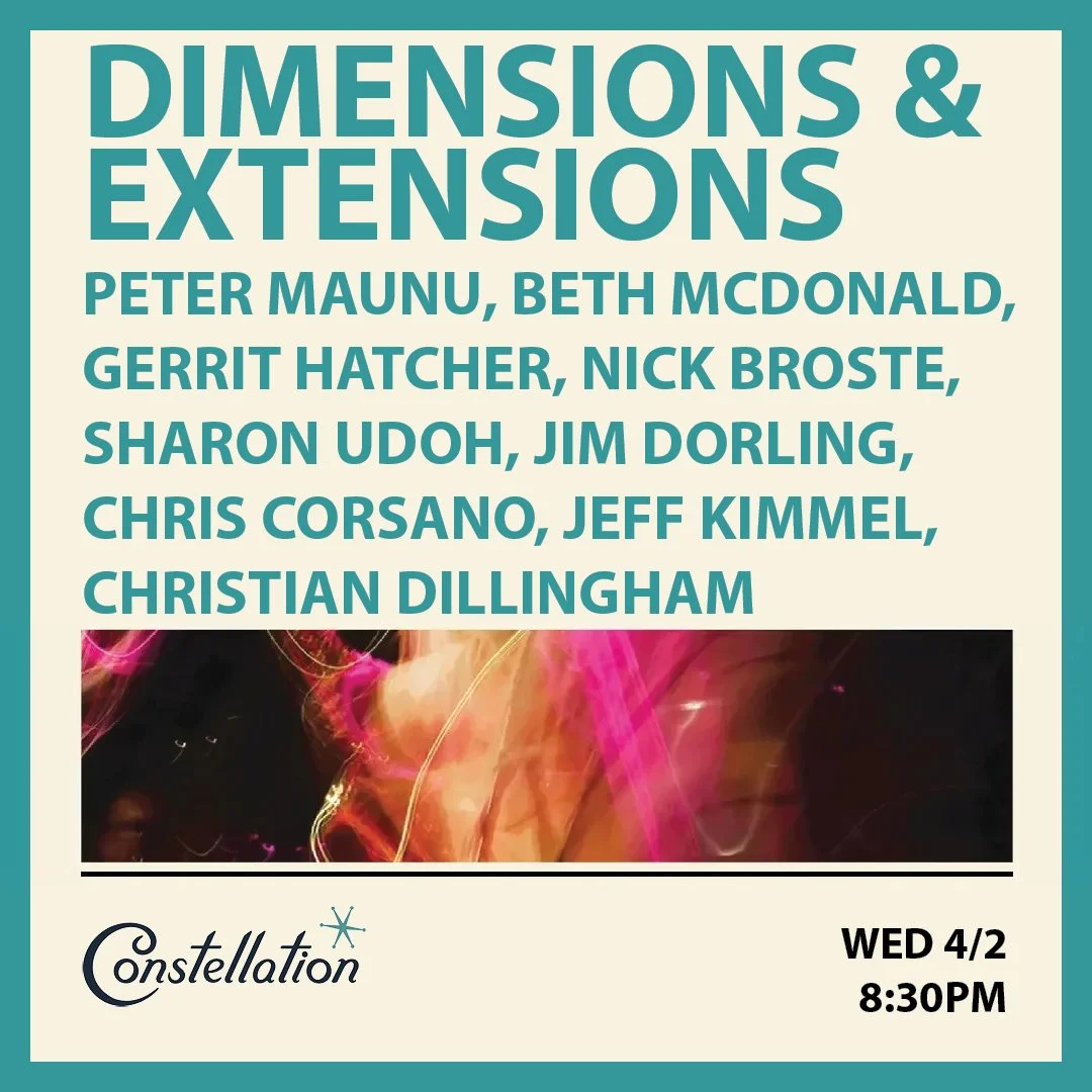 Dimensions &amp; Extensions @ Constellation (Chicago)