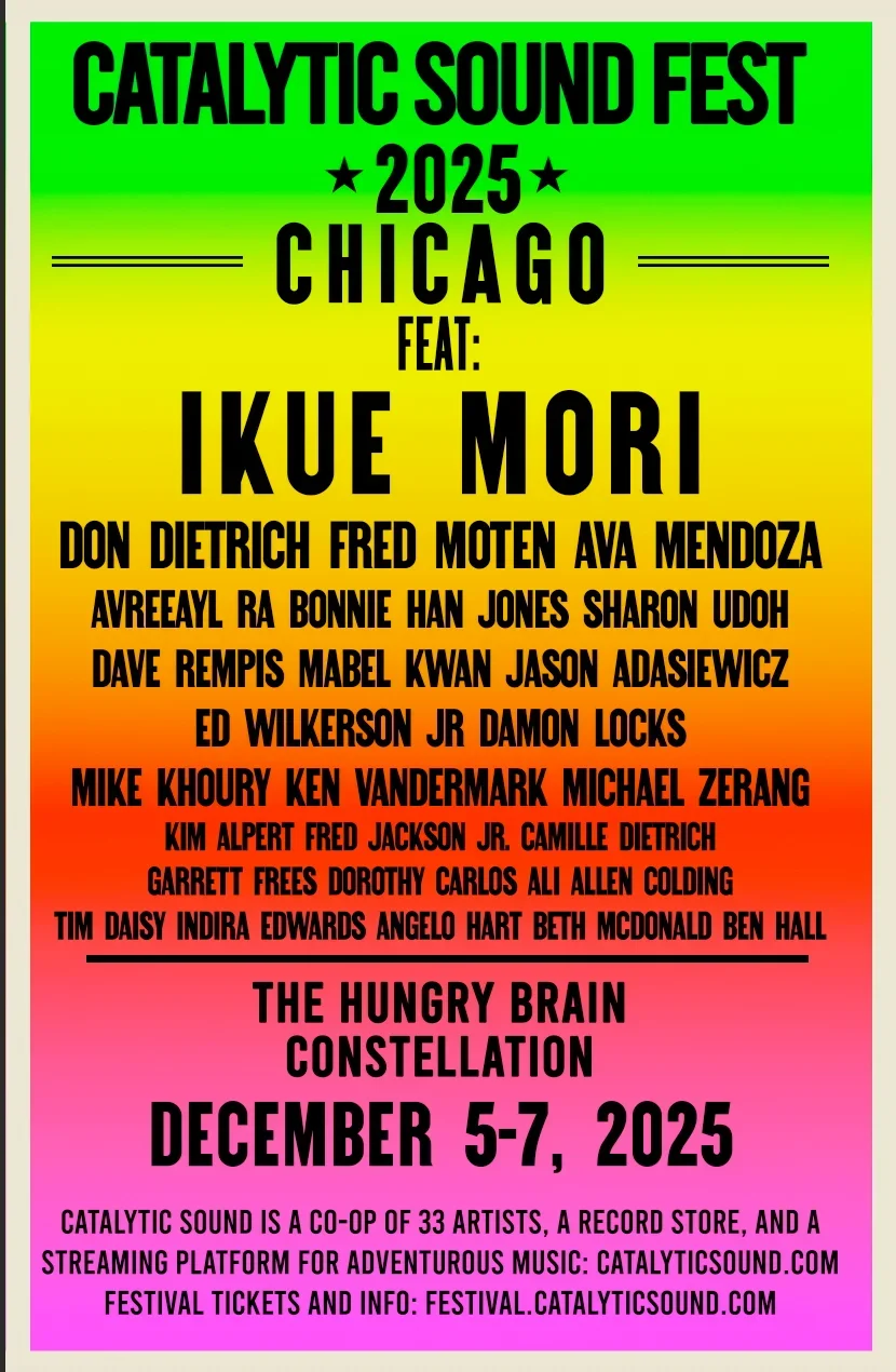 Catalytic Sound Festival Chicago: Night 3