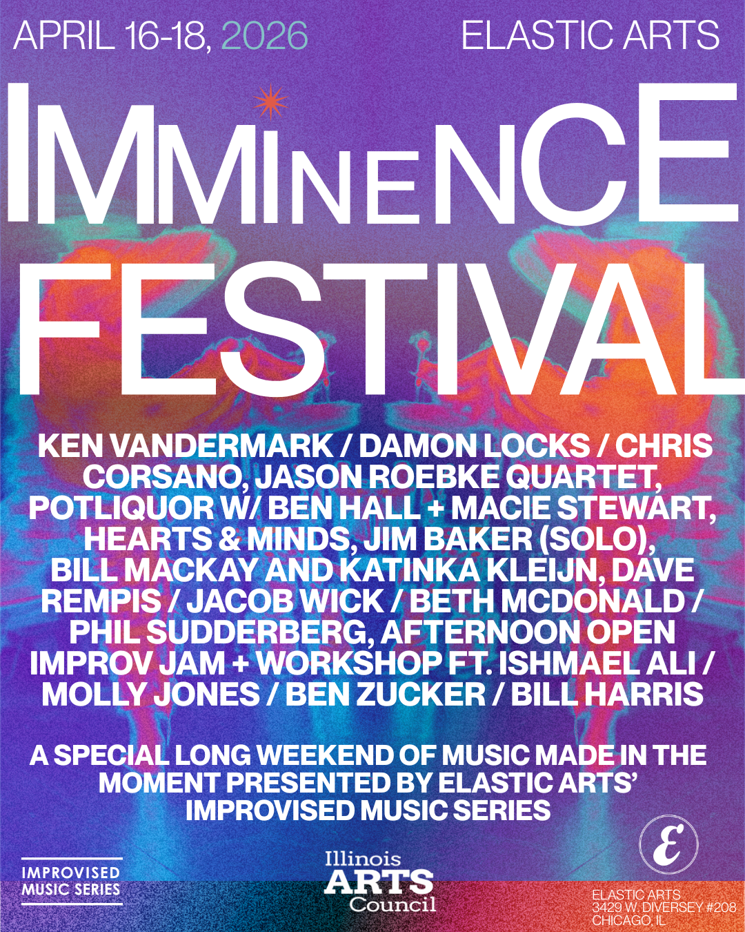 Imminence Fest w/ Dave Rempis, Jacob Wick, Phil Sudderberg - Elastic Arts (Chicago)