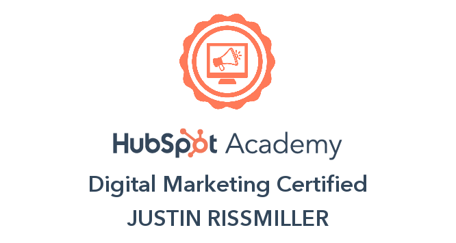 T&amp;R Digital LLC- Justin Rissmiller (Hubspot Digital Marketing Certified)