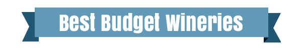 Best Budget Wineries for First Timers