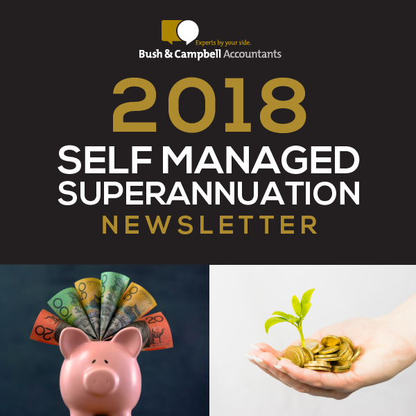 2018 Self Managed Superannuation Newsletter