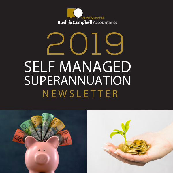 2019 Self Managed Superannuation Newsletter