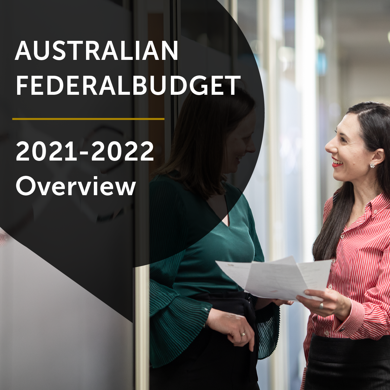 Australian Federal Budget 2021-2022 Overview 