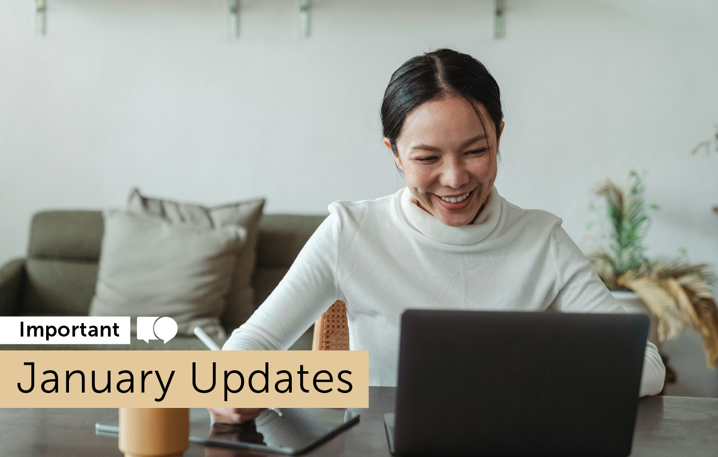 Important January Updates