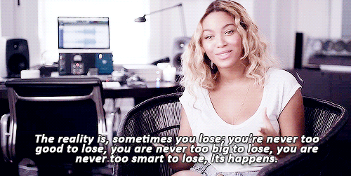 Even Bey know...I should listen to Bey.