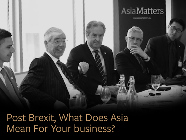 Post Brexit, What Does Asia Mean To Your Business?