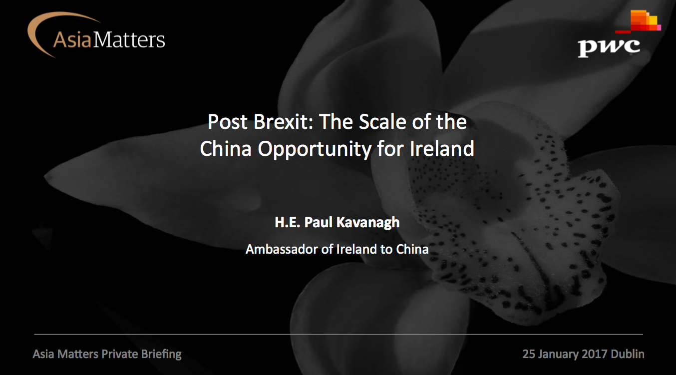 Post Brexit: The Scale of the China Opportunity for Ireland