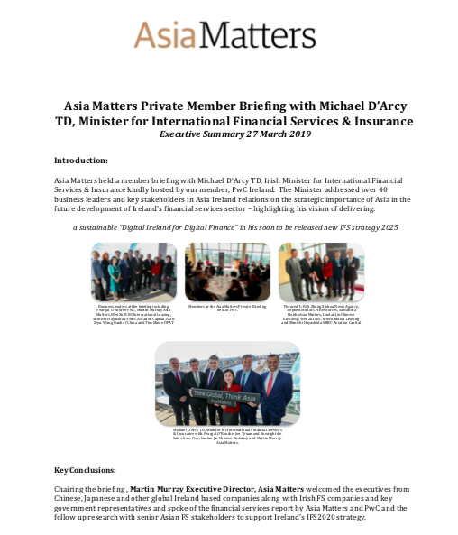 Executive Summary: Asia Matters Briefing with Minister D'Arcy