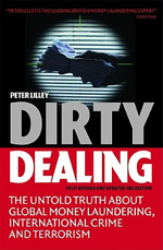 Dirty Dealing The Untold Truth About Money Laundering 