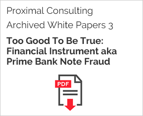Archived White Paper 3: Too Good To Be True: Financial Instrument Aka Prime Bank Note Fraud