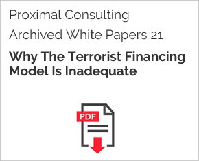 Archived White Paper  21: Why The Terrorist Financing Model Is Inadequate