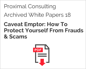 Archived White Paper  18: Caveat Emptor: How To Protect Yourself From Frauds & Scams