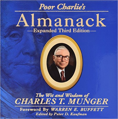 Poor Charlie's Alamanack by Peter D. Kaufman