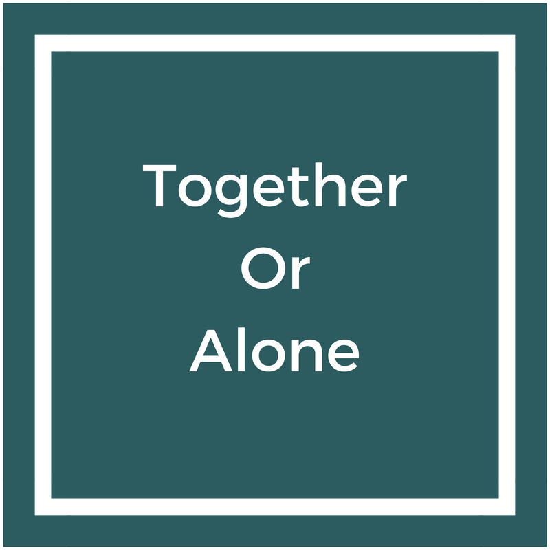 Together or Alone.png