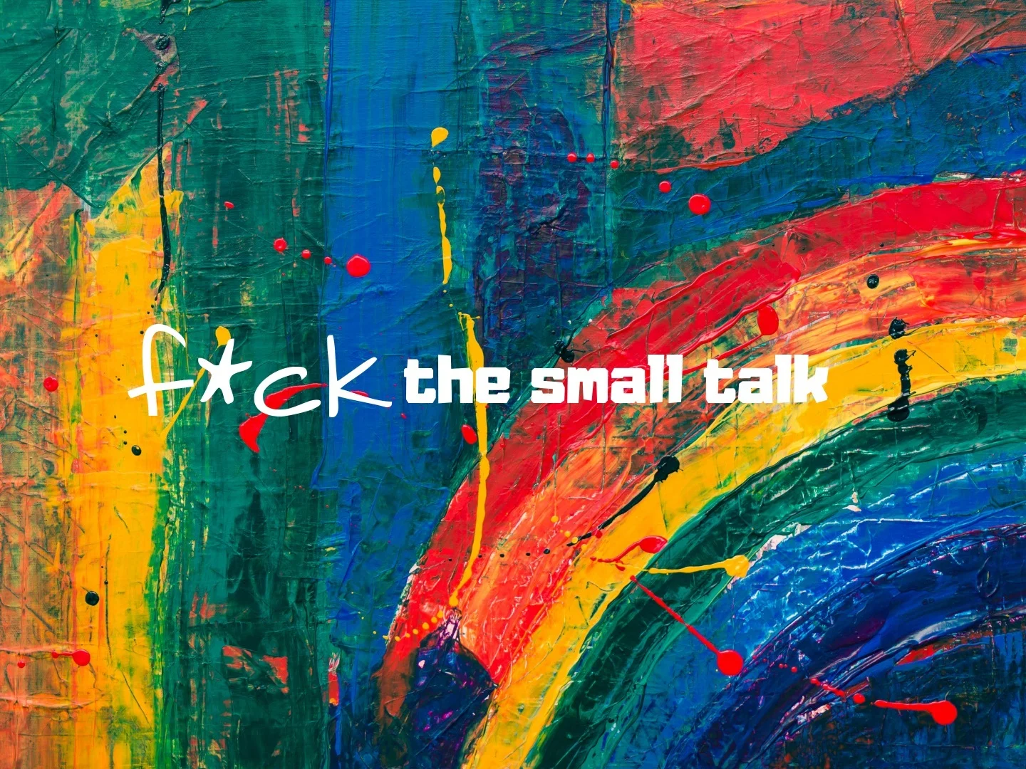 F_ck+the+Small+Talk+WEB.jpg