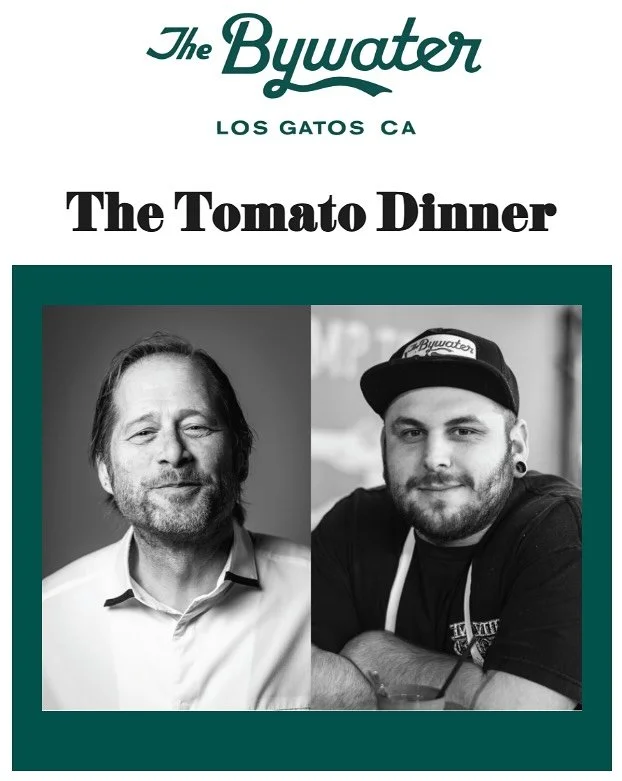 THE TOMATO DINNER; AUGUST 16 AND 17 Chefs David Kinch and Nick LaMantia present a 5 course tasting menu featuring the very best tomatoes at the peak of their season. 2 nights only. Tickets available on our Tock website, link in our bio.