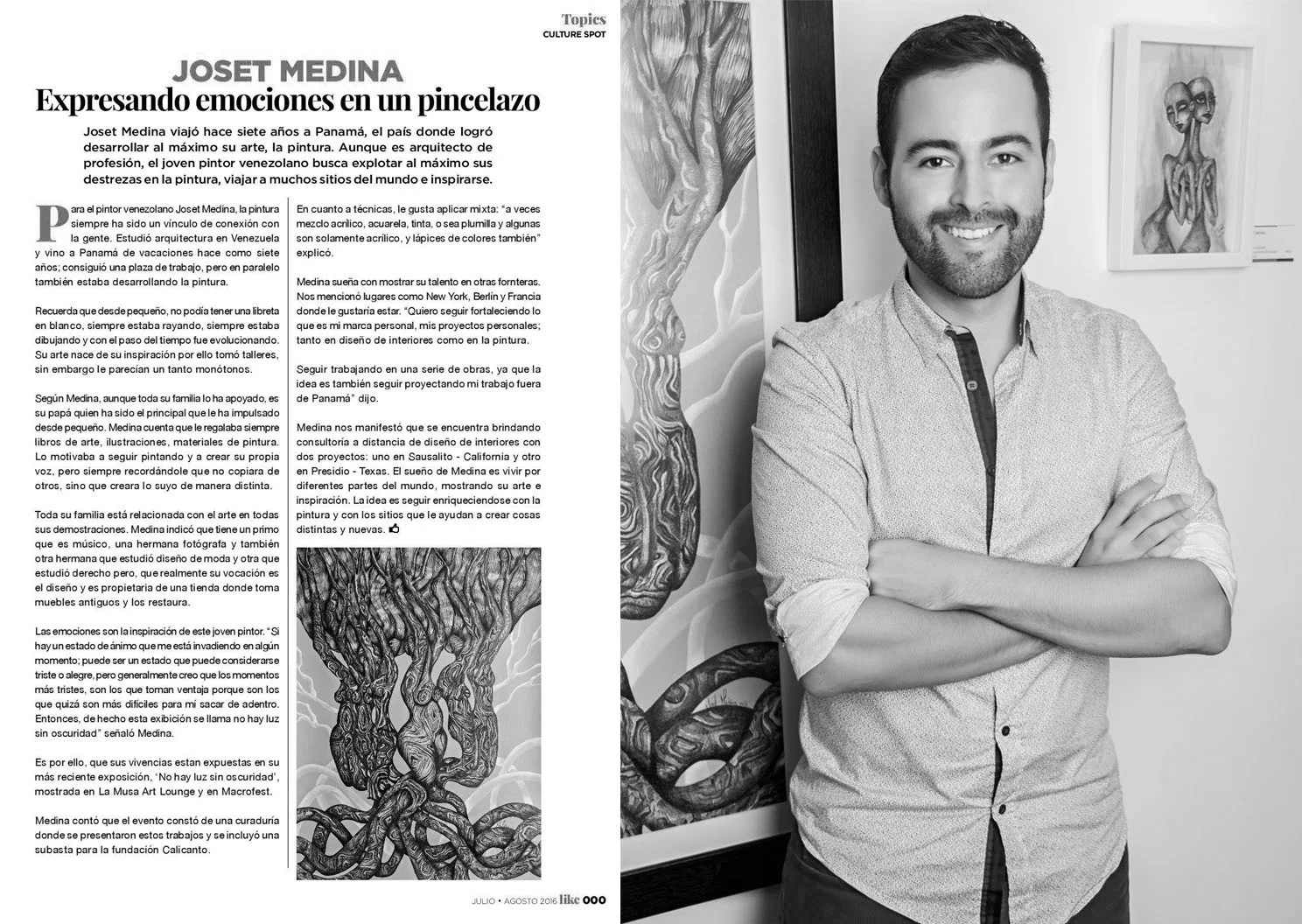 EXPRESSING EMOTIONS THROUGH A BRUSHSTROKE Like Magazine - Panama, 2016