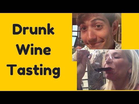 Drunk Wine Tasting