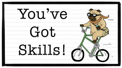 YouveGotSkillsPug.gif