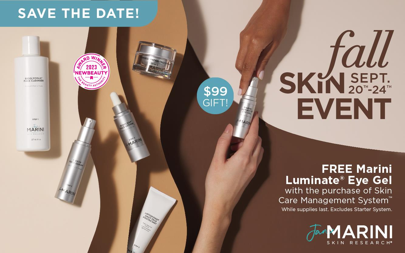 Our Fall Skin Event Starts Now!!