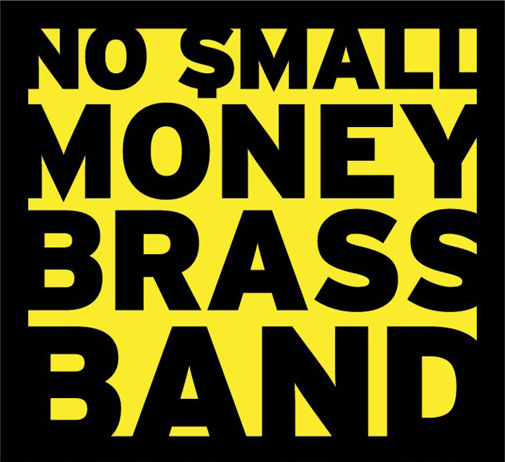 No Small Money Brass Band