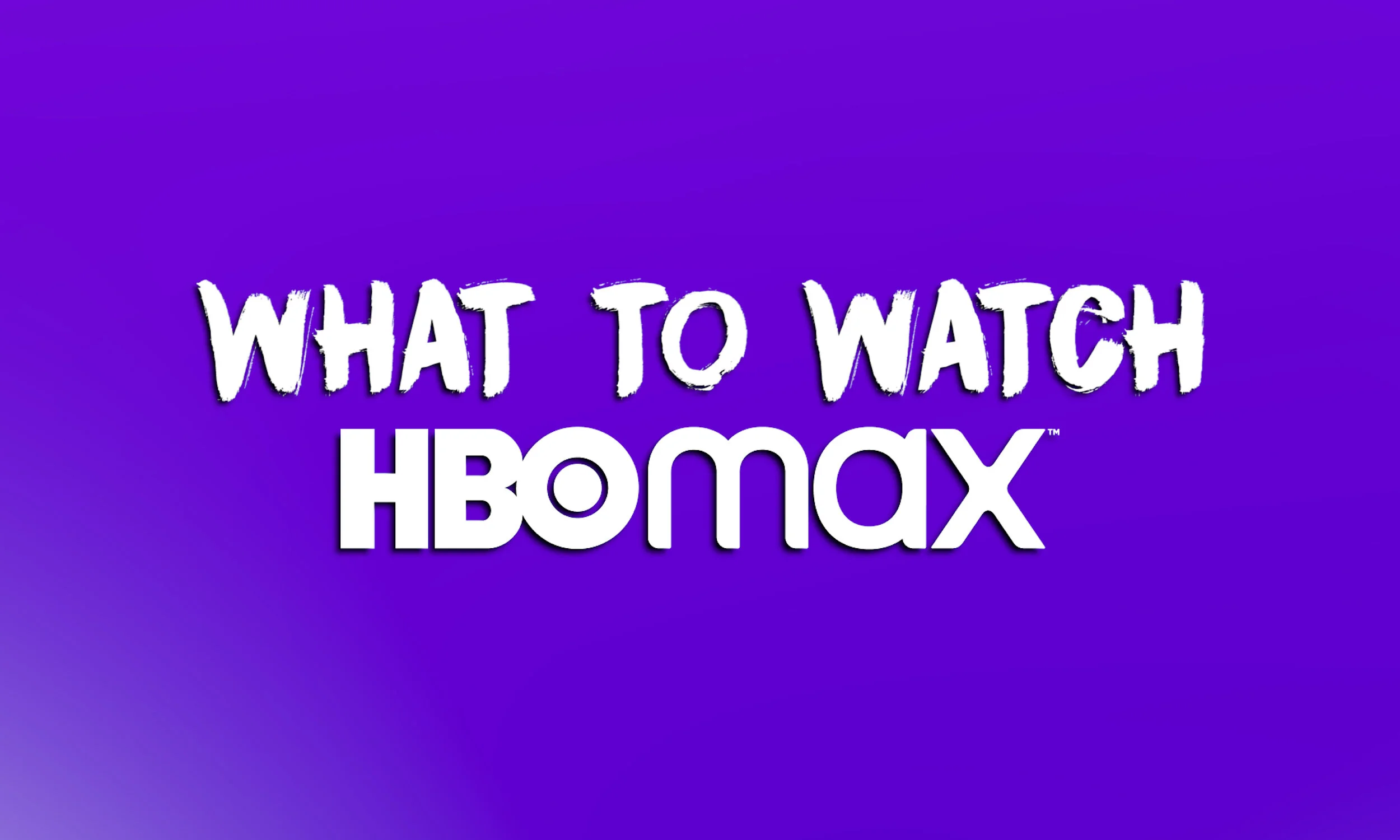 2500 x 1500 WTW HBO0.jpg
