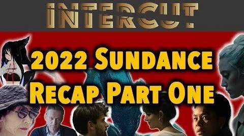 2022 Sundance Film Festival Recap Pt. 1 (892, Alice, Cha Cha Real Smooth, Dual, Nanny & Watcher)